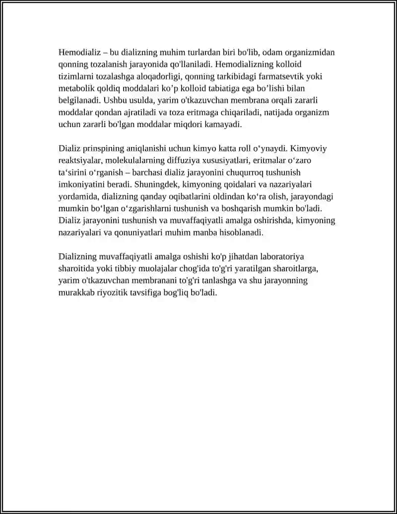 KOLLOID SISTEMALARNI DIALIZ YOʻLI BILAN TOZALASH.GEMODIALIZNI OʻTKAZISHDA KIMYONING AHAMIYATI 4