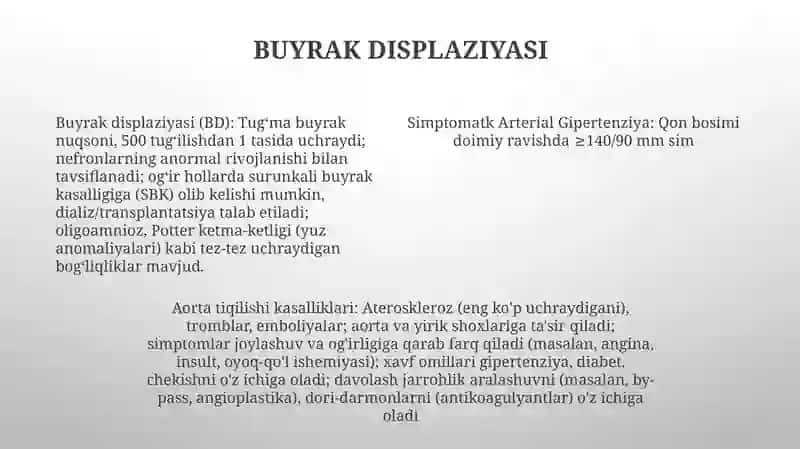 Aorta ravogʻi okklyuzion kasalliklari,simptomatik arterial gipertenziya tugʻma buyrak nuqsonlari 4