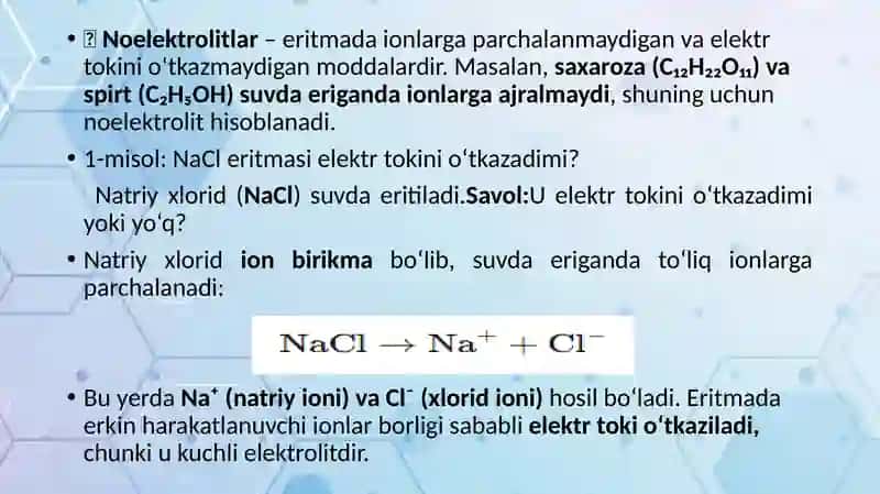 Noelektrolitlar va ularning eritmalari xossalari.Elektrolitlar va ularning eritmalari xossalari. 4