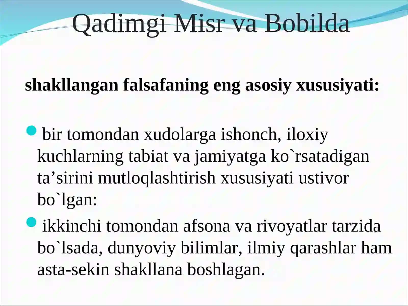 Sharq va G‘arb falsafasining vujudga kelishi, rivojlanish tarixi 4