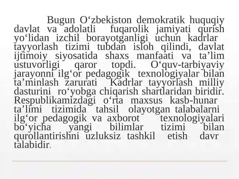 "O`zbekiston Respublikasida ta`lim tizimi va ta’lim sohasidagi islohotlar" 4