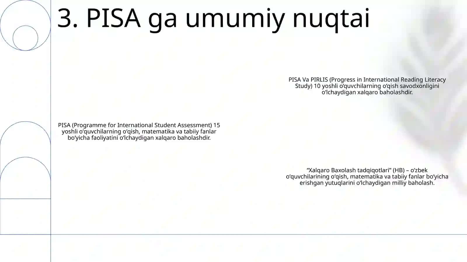 Pisa Va Pirlis Halqaro Baxolash Tadqiqotlari 4
