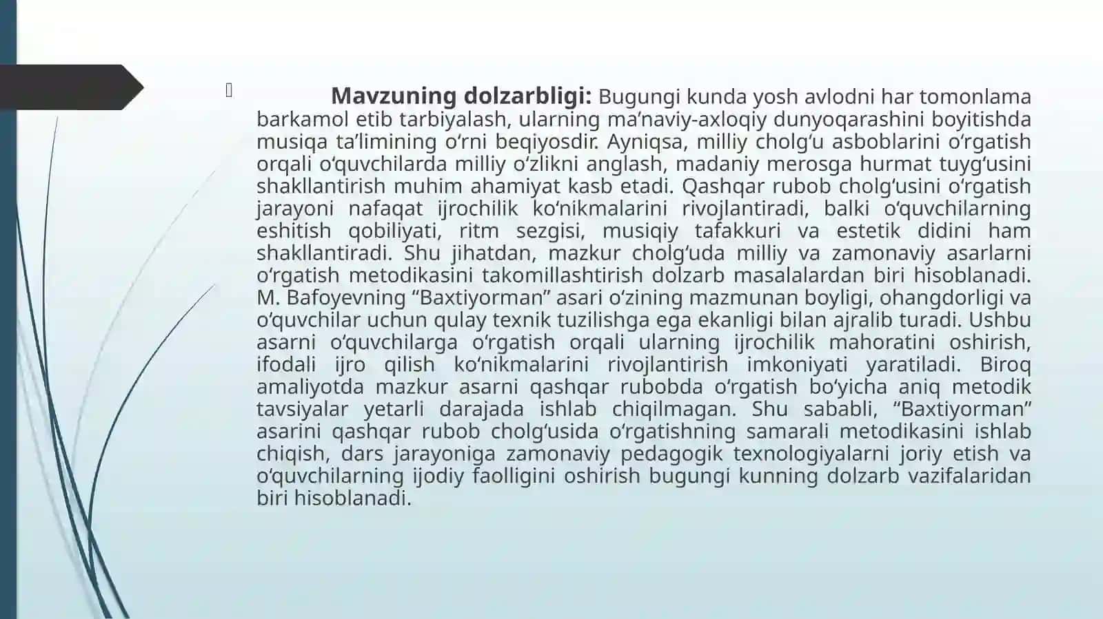 Qashqarrubobicholg‘usida “Baxtiyorman” asarini qashqar rubob cholg‘usida o‘rgatish metodikasi 4