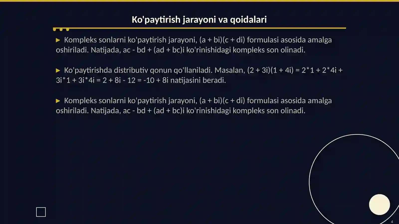Matematika kompleks sonlarni ko'paytirish va bo'lish GA doir taqdimot tayyorlash 4