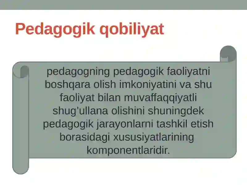 O’qituvchining pedagogik qobilyati 4