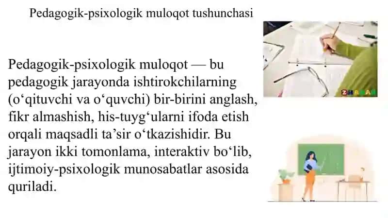 PEDAGOGIK- PSIXOLOGIK MULOQOT JARAYONINING ASOSIY MOHIYATI 4