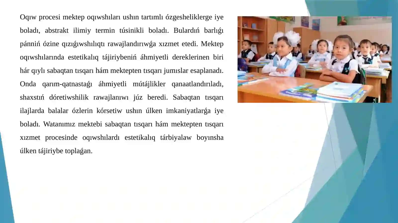 Qániygelestirgen járdemshi mektepte estetikaliq tárbiya 4
