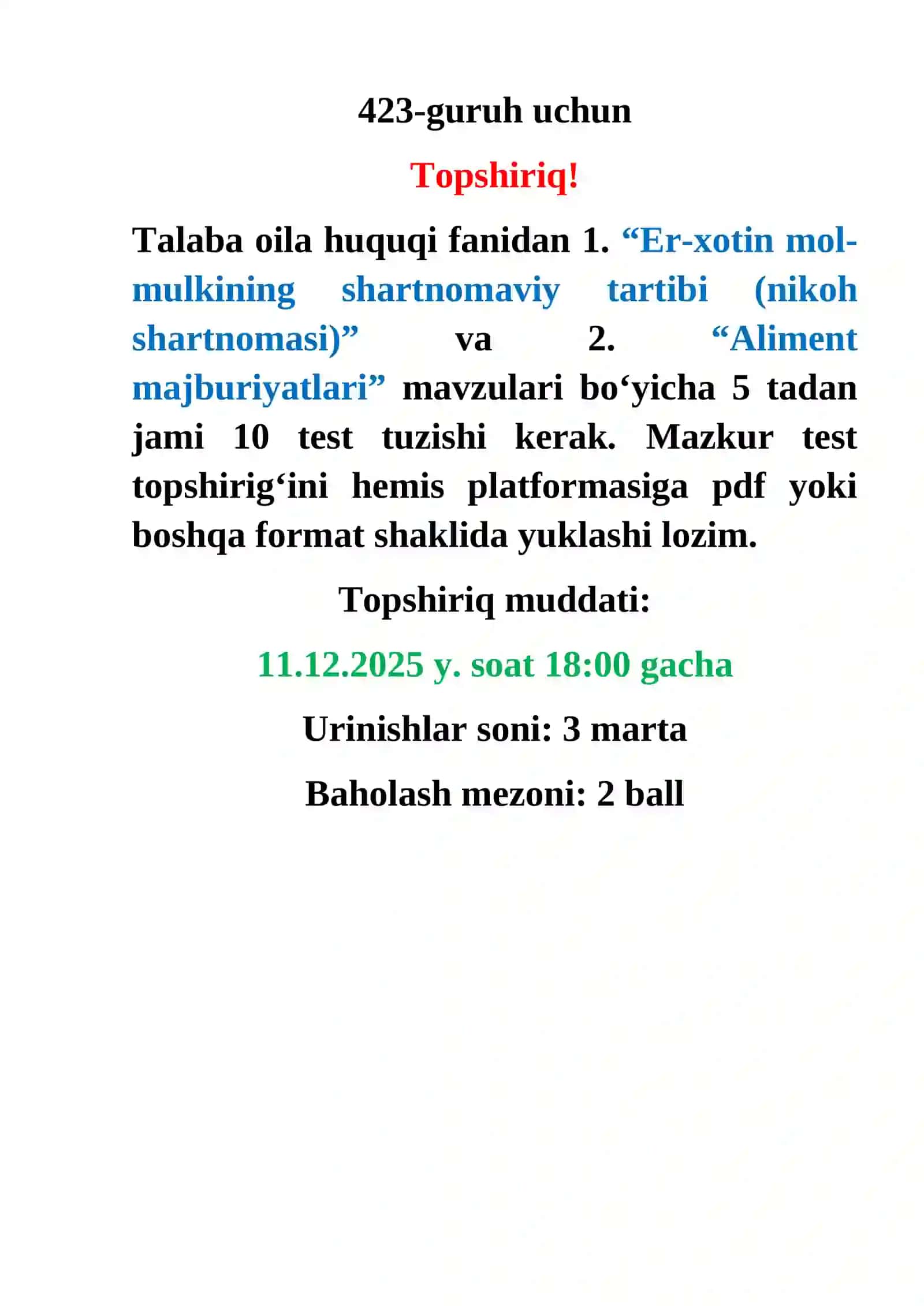 “Oila huquqi tushunchasi, tamoyillari tizimi va manbalari” va “Aliment to‘lash to‘g‘risida kelishuv. Alimentni to‘lash va undirish tartibi” topshiriqlar 4