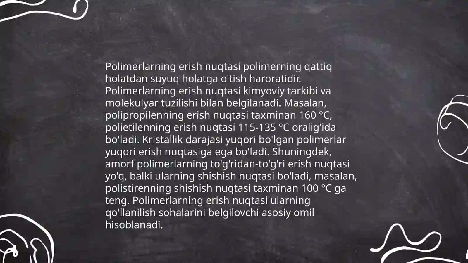 Polimerlarning suyuqlanishi va erish qonuniyatlari 4