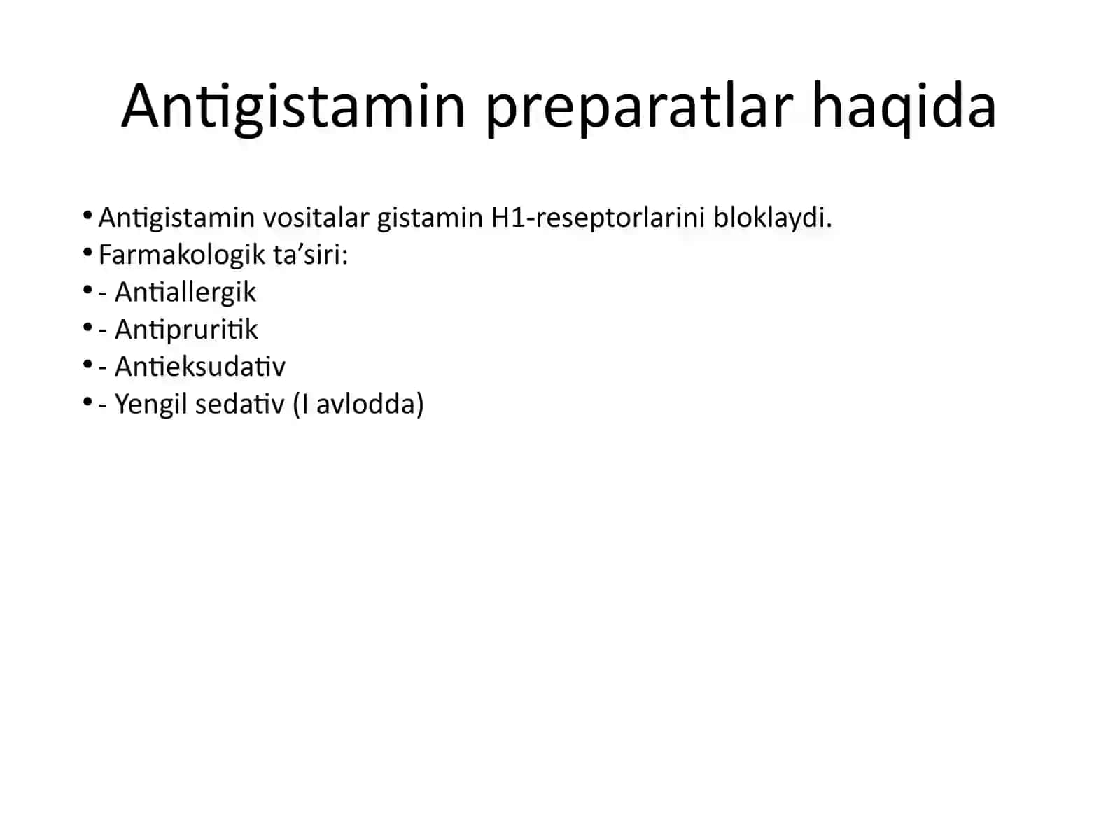 ALLERGIYAGA QARSHI VOSITALAR (ANTIHISTAMIN PREPARATLAR) 4
