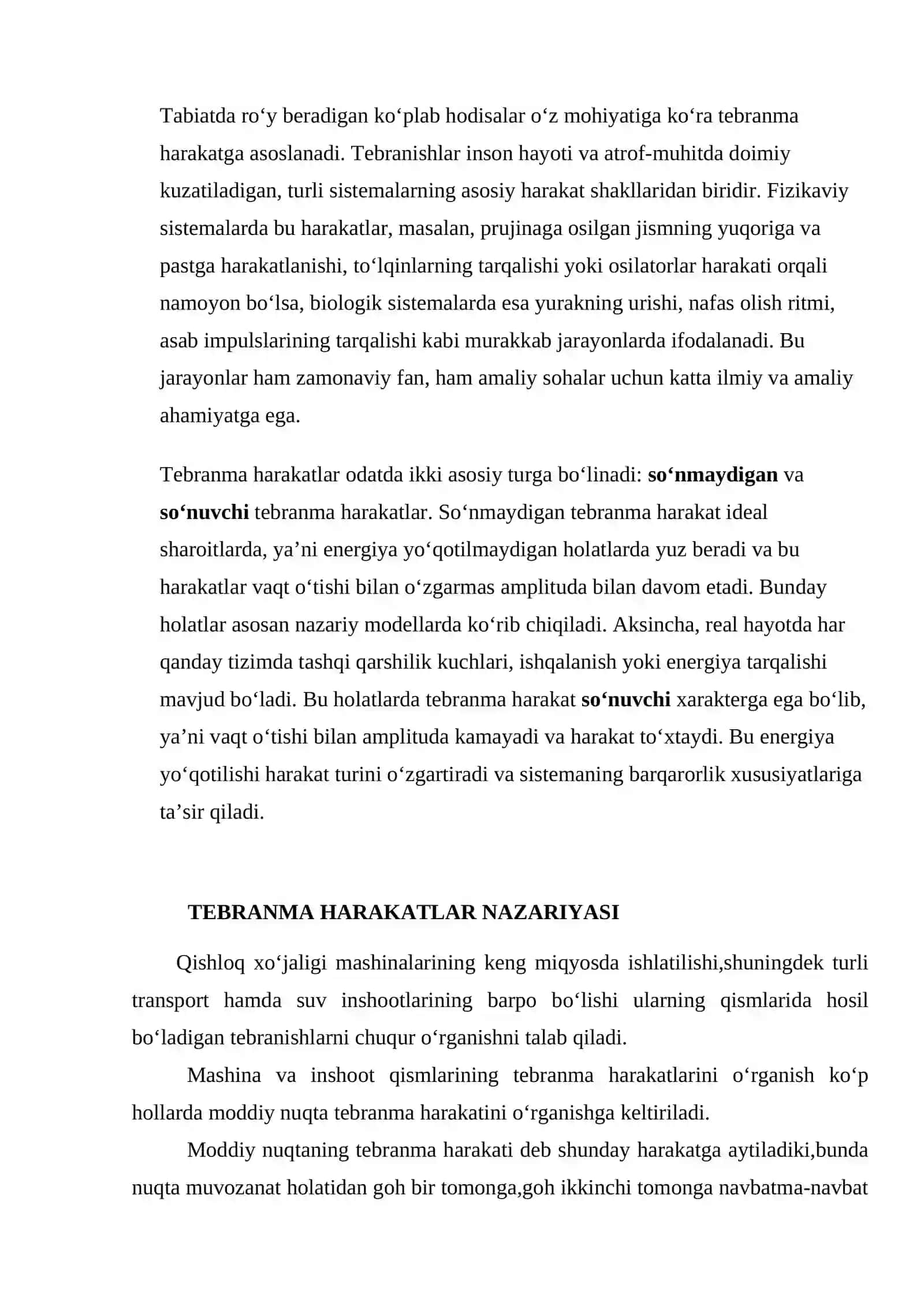 Fizikaviy va biologik sestemalarda tebranma harakatni o'rganish. So'nivchi va so'nmaydigan tebranma harakatlar 4