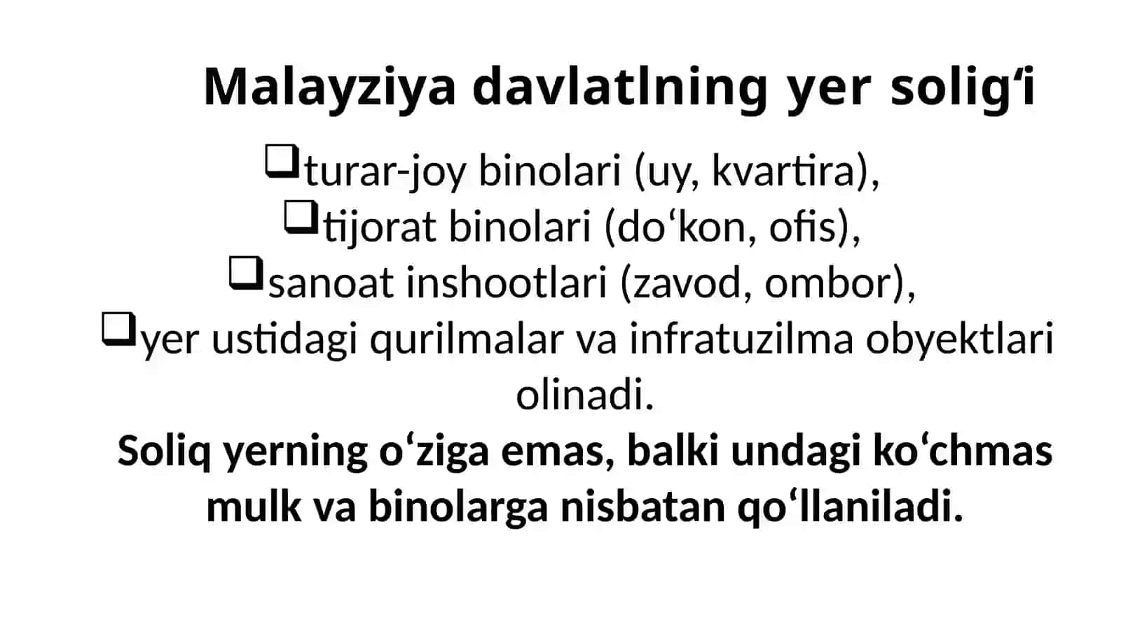 Malayziyadavlatiyersolig‘iniO‘zbekistondavlatiyersolig‘ibilantaqqoslash 4