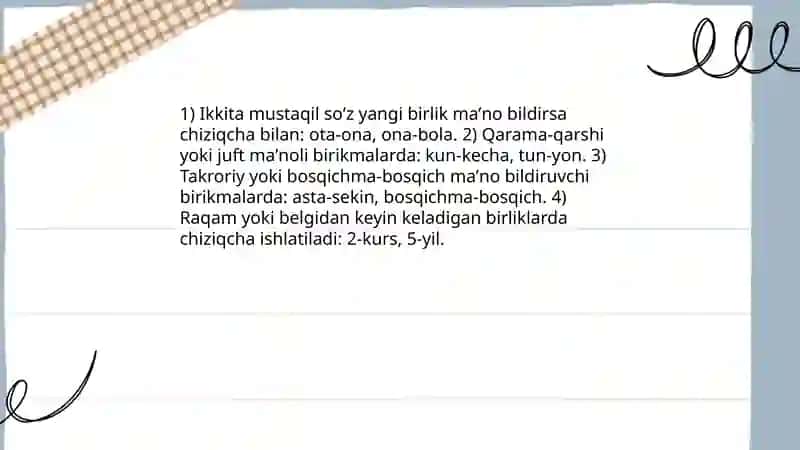 Chiziqcha bilan yozish qoidalari 4