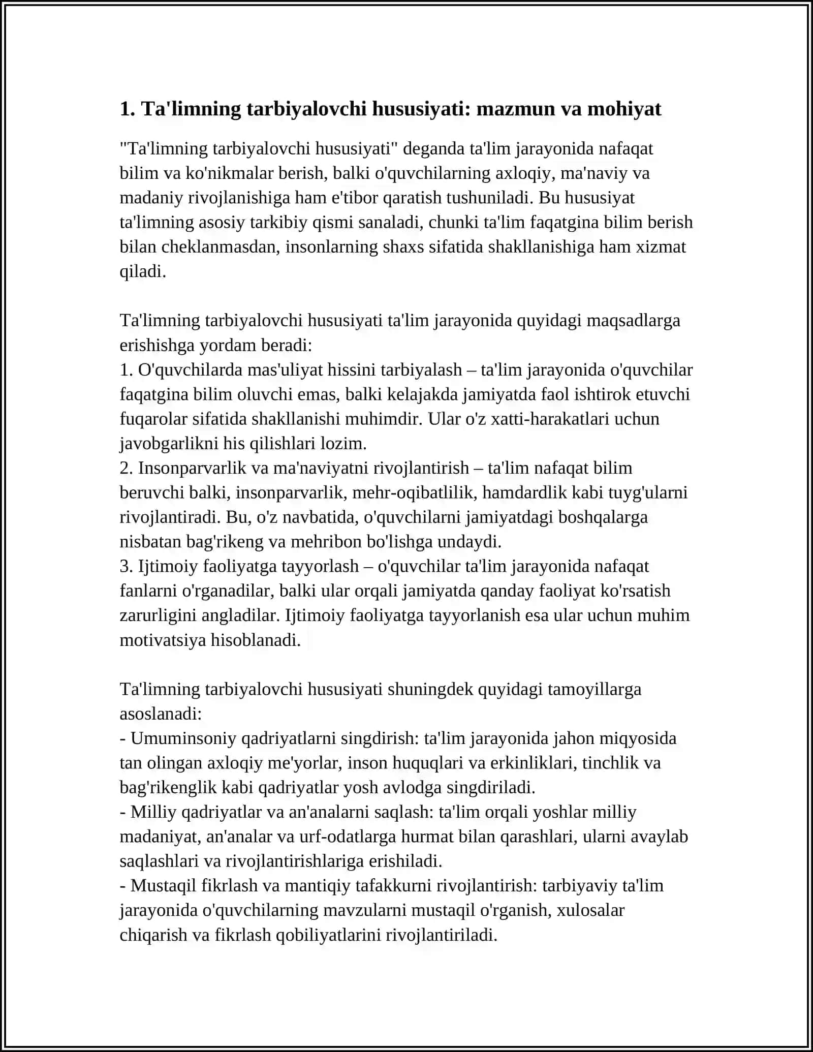 TA’LIMNING TARBIYALOVCHI HUSUSIYATI TAMOYILLARINING MAZMUN-MOHIYATI NIMADAN IBORAT? 4