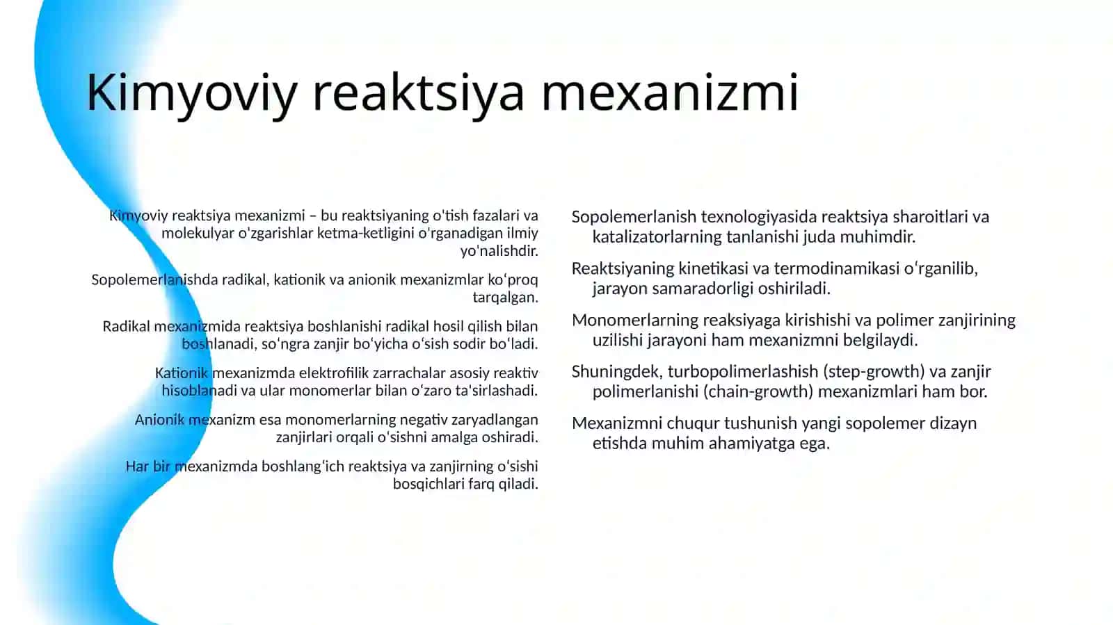 SOPOLEMERLANISH JARAYONLARI, PAYVAND VA BLOK SOPOLIMERLAR 4