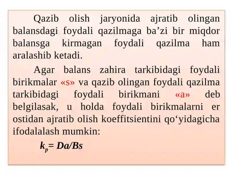 Foydali qazilmani qazib olishda to‘laroq ajratib olishko‘rsatichlari 4