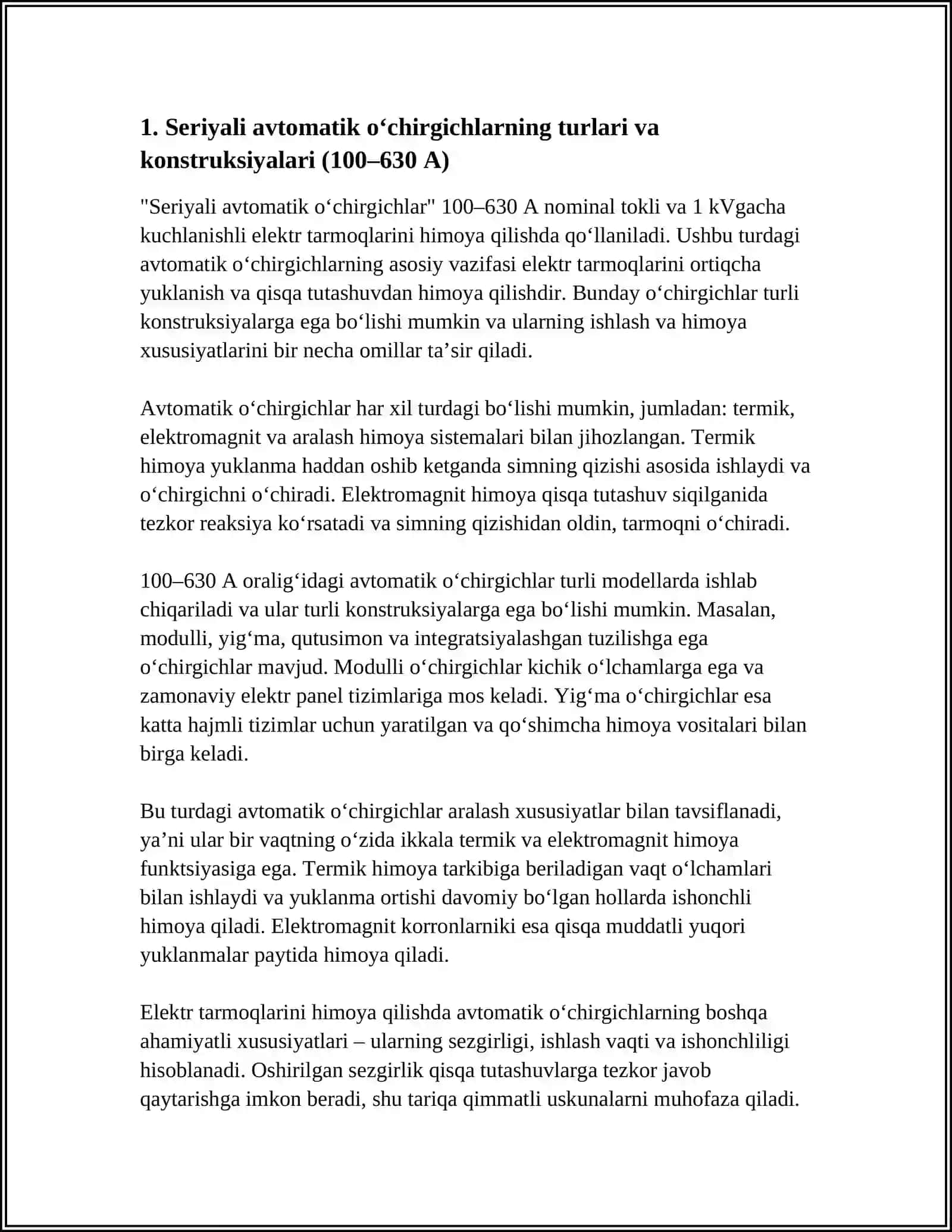 NOMINAL TOKI 100-630 A BO‘LGAN VA SERIYALI AVTOMATIK O‘CHIRGICHLAR YORDAMIDA 1 KVGACHA KUCHLANISHLI ELEKTR TARMOQLARINI HIMOYA QILISH 4