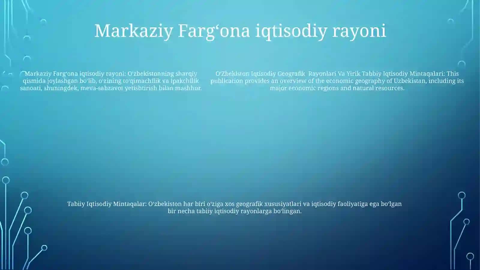 OʻZbekiston Iqtisodiy Geografik Rayonlari Va Yirik Tabbiy Iqtisodiy Mintaqalari 4