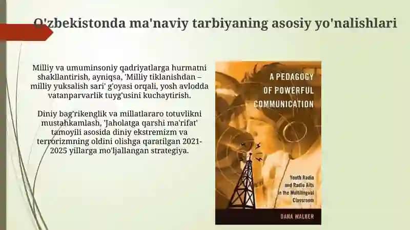 Manaviytarbiyada OzbekistonRespublikasida ommaviyaxborotvositalari faoliyatiningornivatamoyili 4