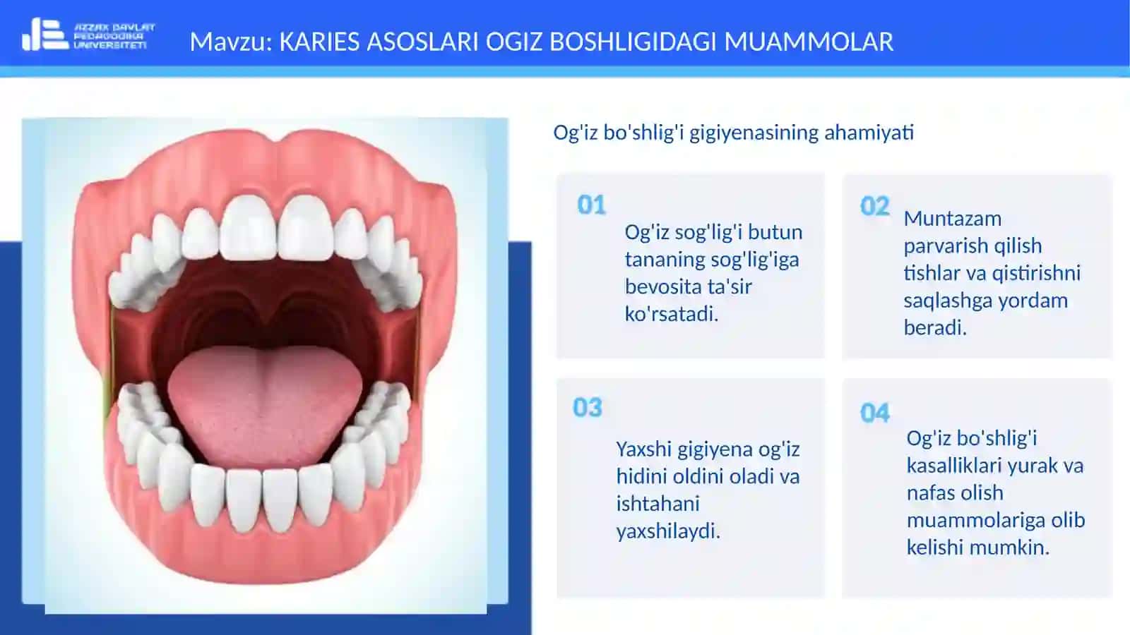 KARIES ASOSLARI OGIZ BOSHLIGIDAGI MUAMMOLAR 4