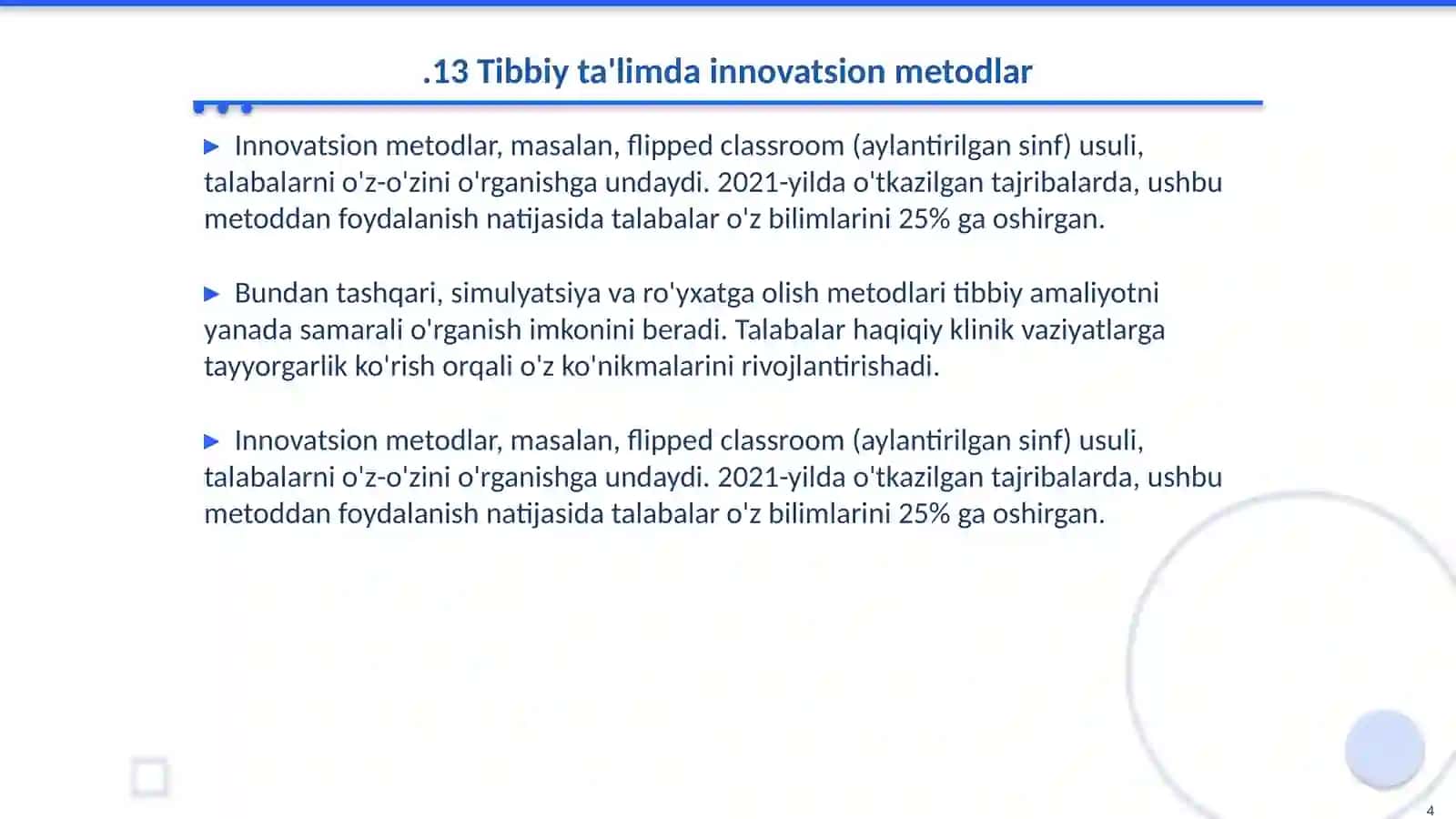 Tibbiy ta'limda zamonaviy pedagogik texnologiyalaming go' lanilishi zaruriyati 4