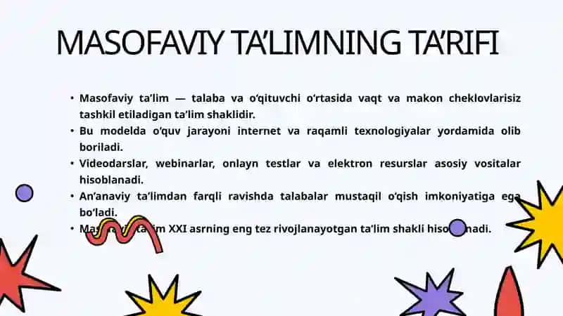 Masofali ta;limning afzalliklari 4