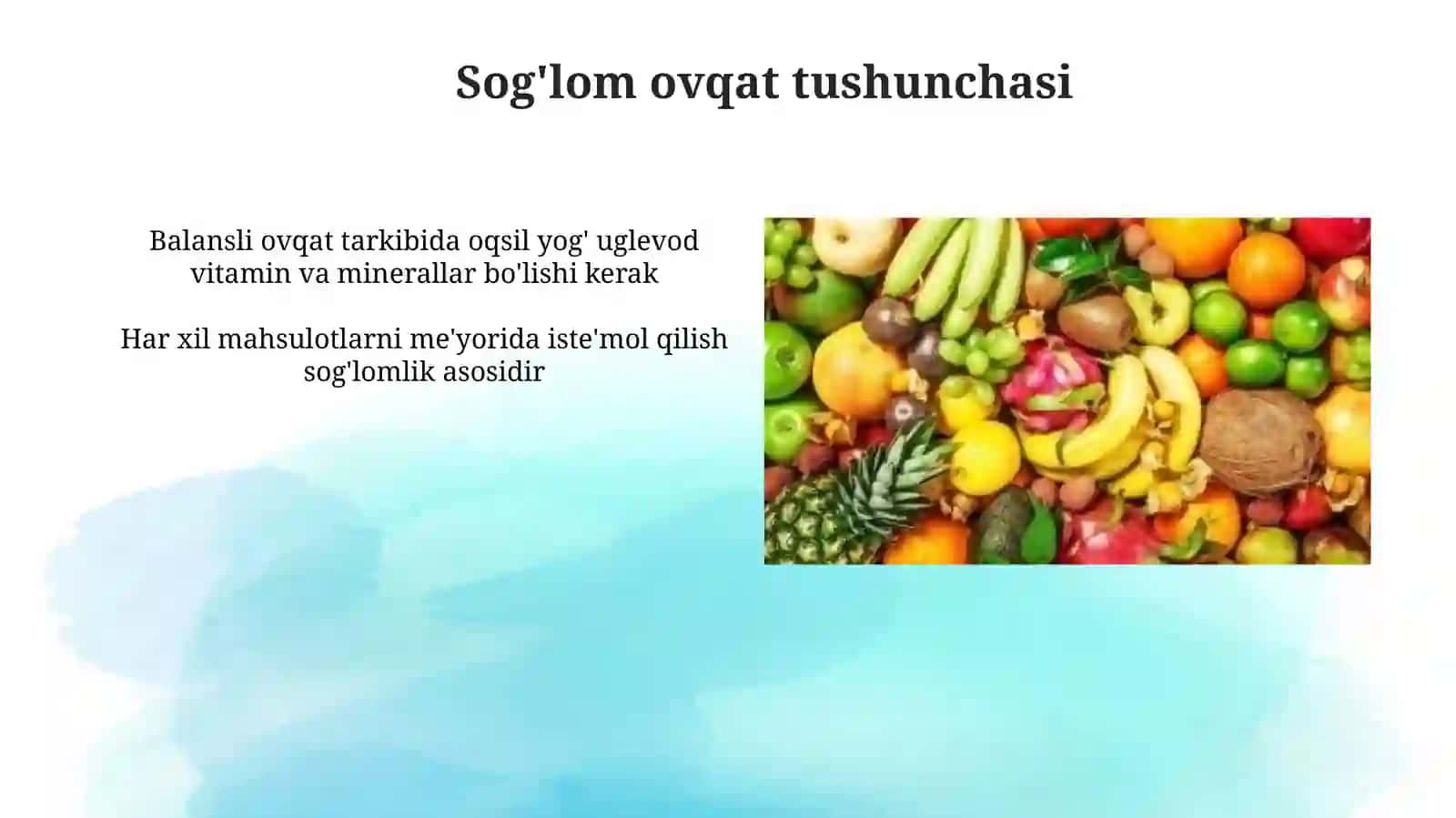 Sog'lom ovqatlanish 4