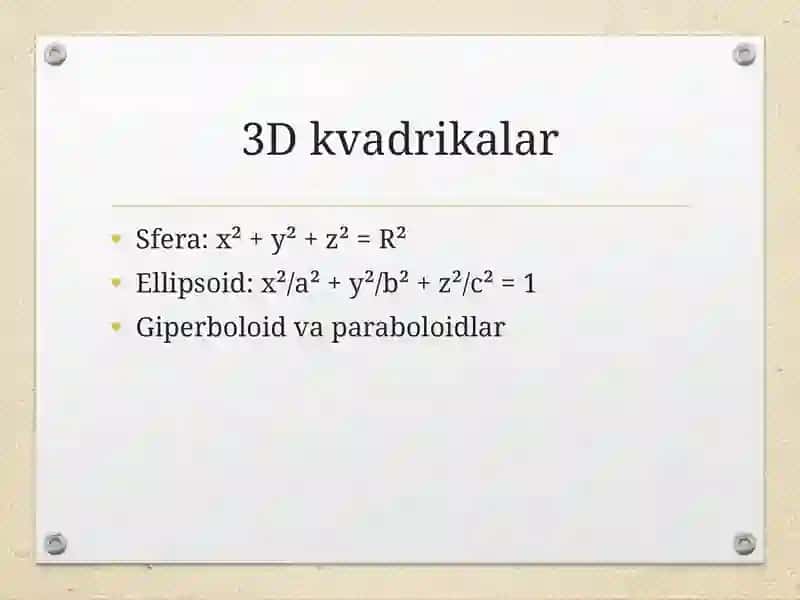 Kvadrikalar va bichiziqli formalalar 4