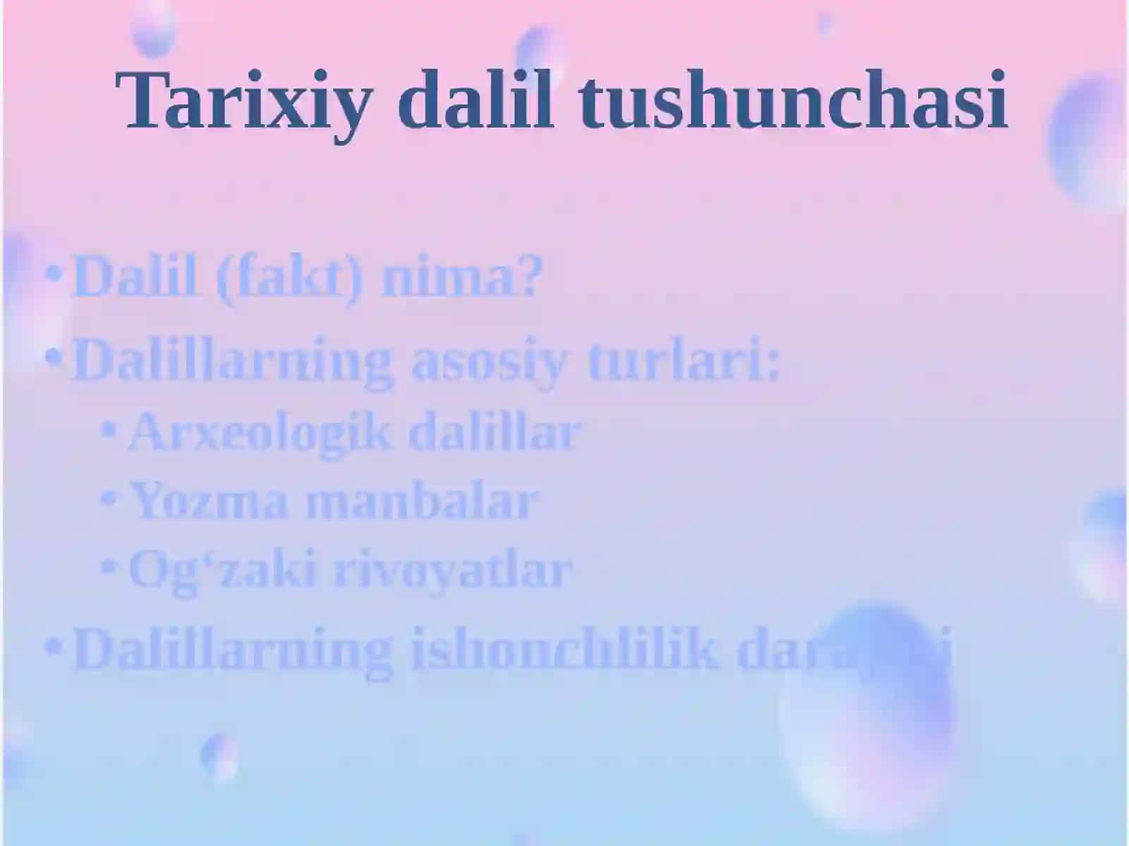 TARIXIY TADQIQOTLARDA DALIL VA TALQINLAR 4