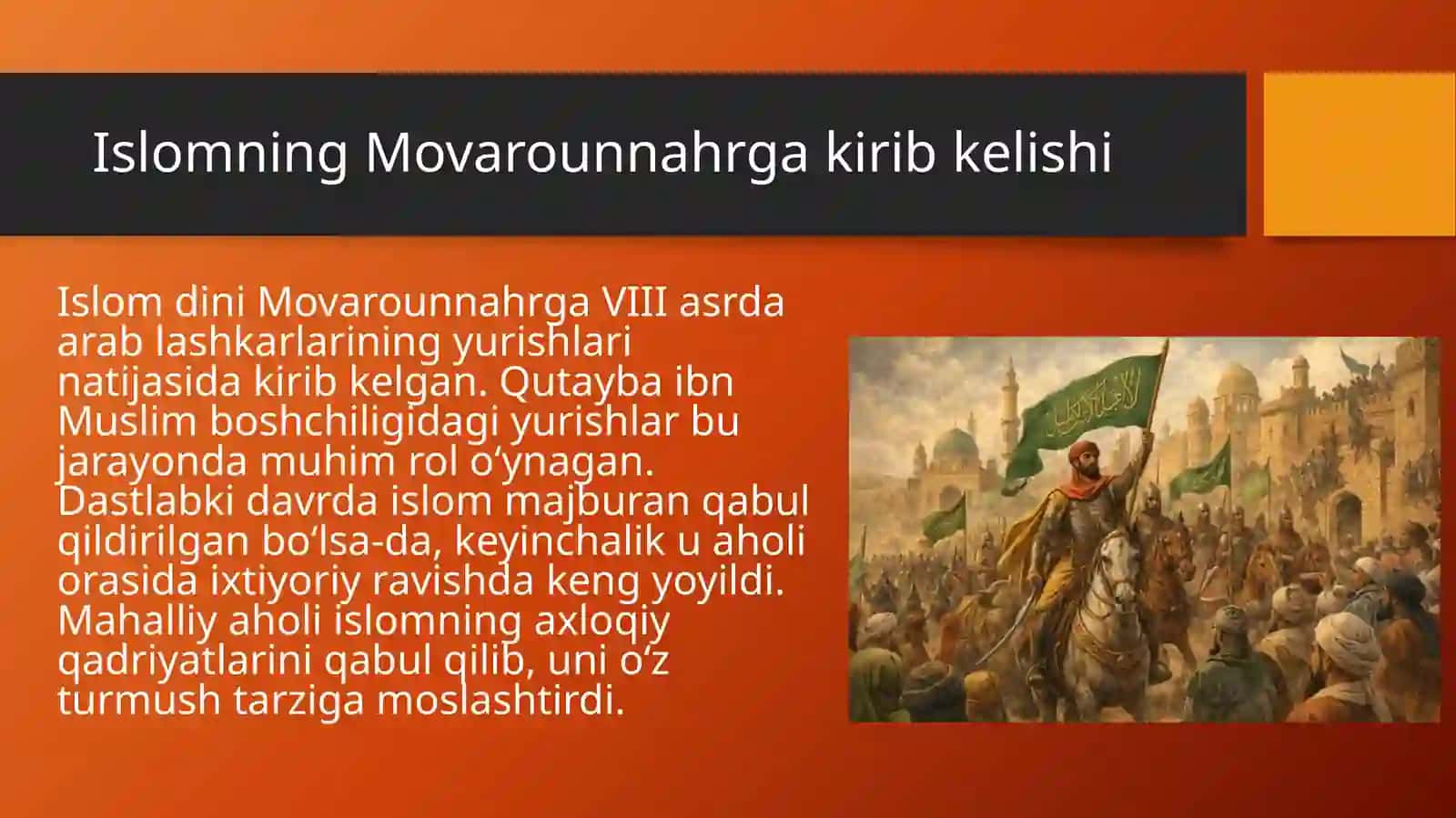 Movarounnahrda islom dinining tarqalishi uning ijtimoiy madaniy hayotga ta'siri 4