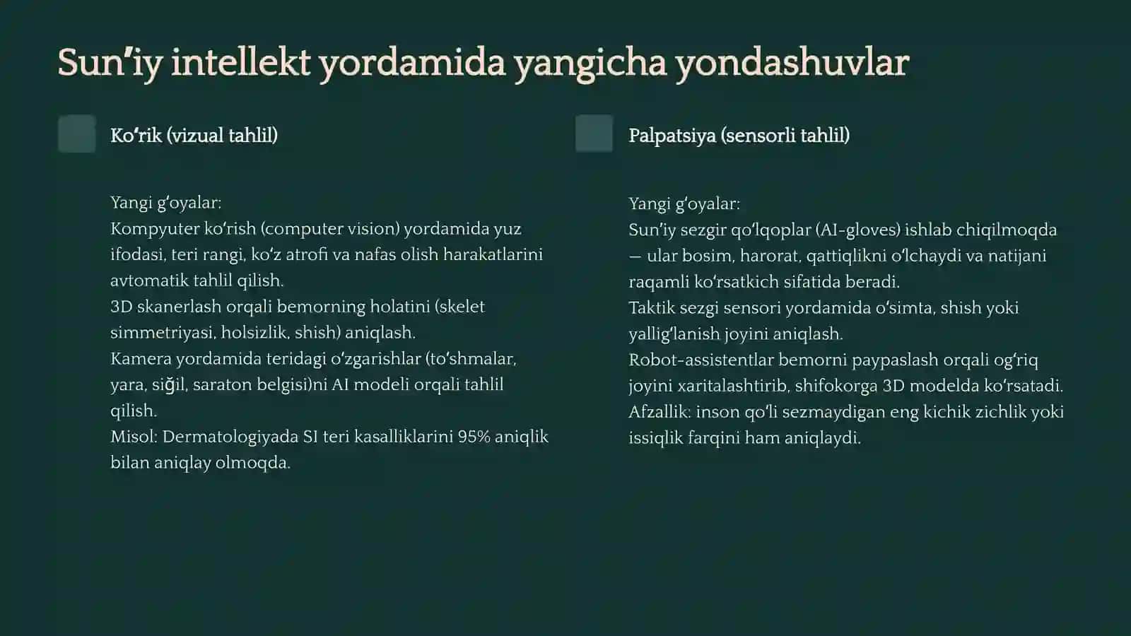 Sun’iy intellektdan foydalanib tekshiruv usullarida yangicha goyalarni kiritish, tahlil qilish. 4