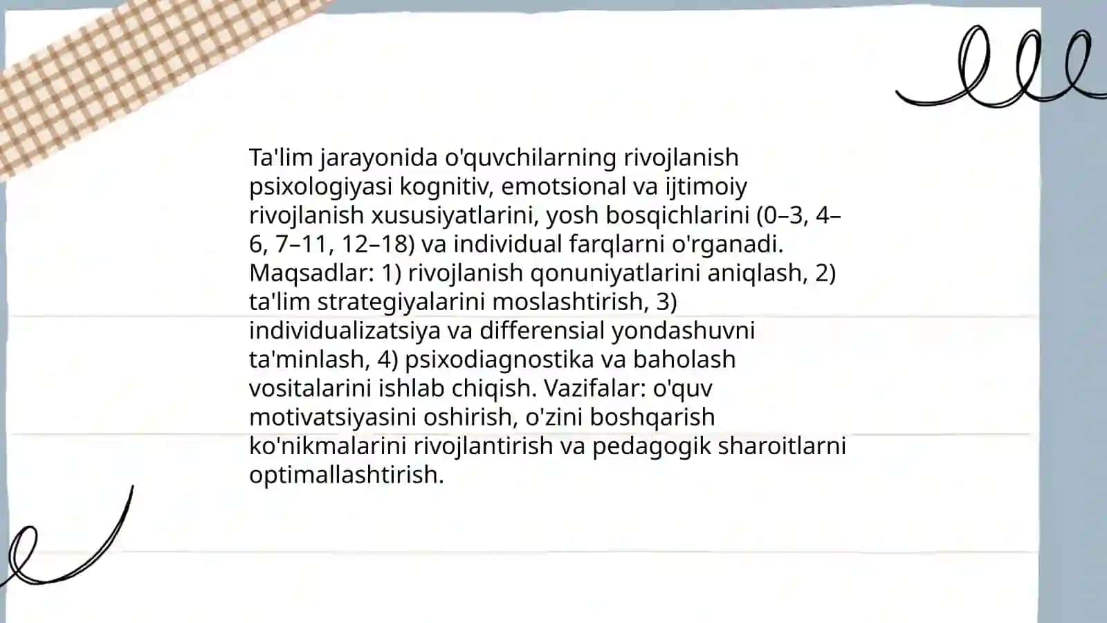 Pedagogik psixologiyaning asosiy tadqiqot yo'nalishlari ilmiy maqsadlari va vazifalari 4