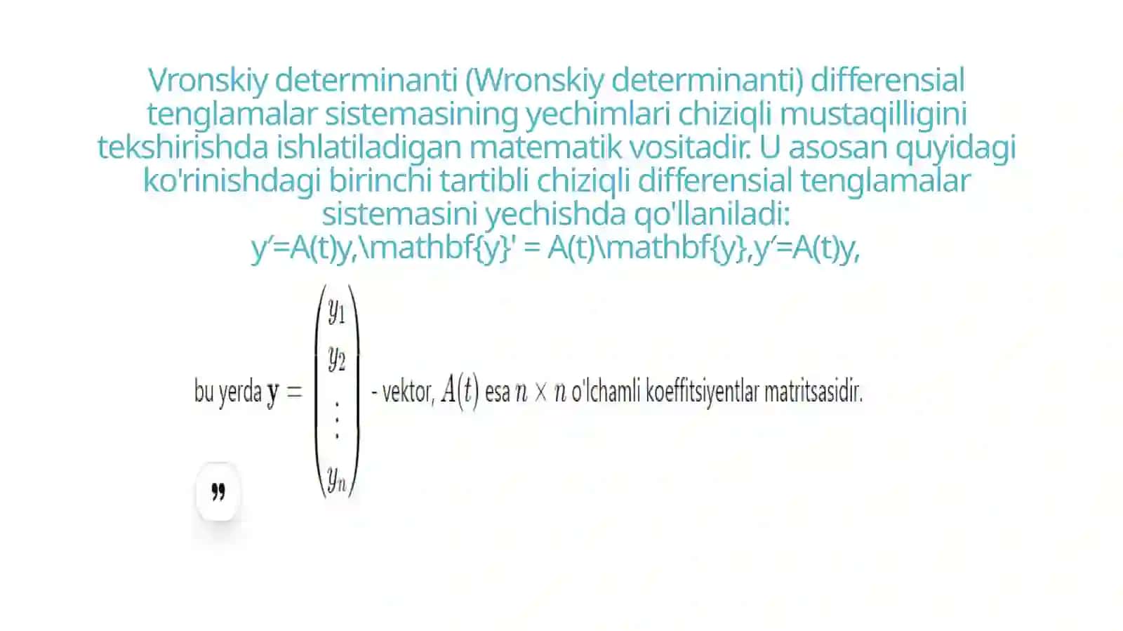 Vronskiy determinantidan foydalangan holda differensial tenglamalar sistemasini yechish 4