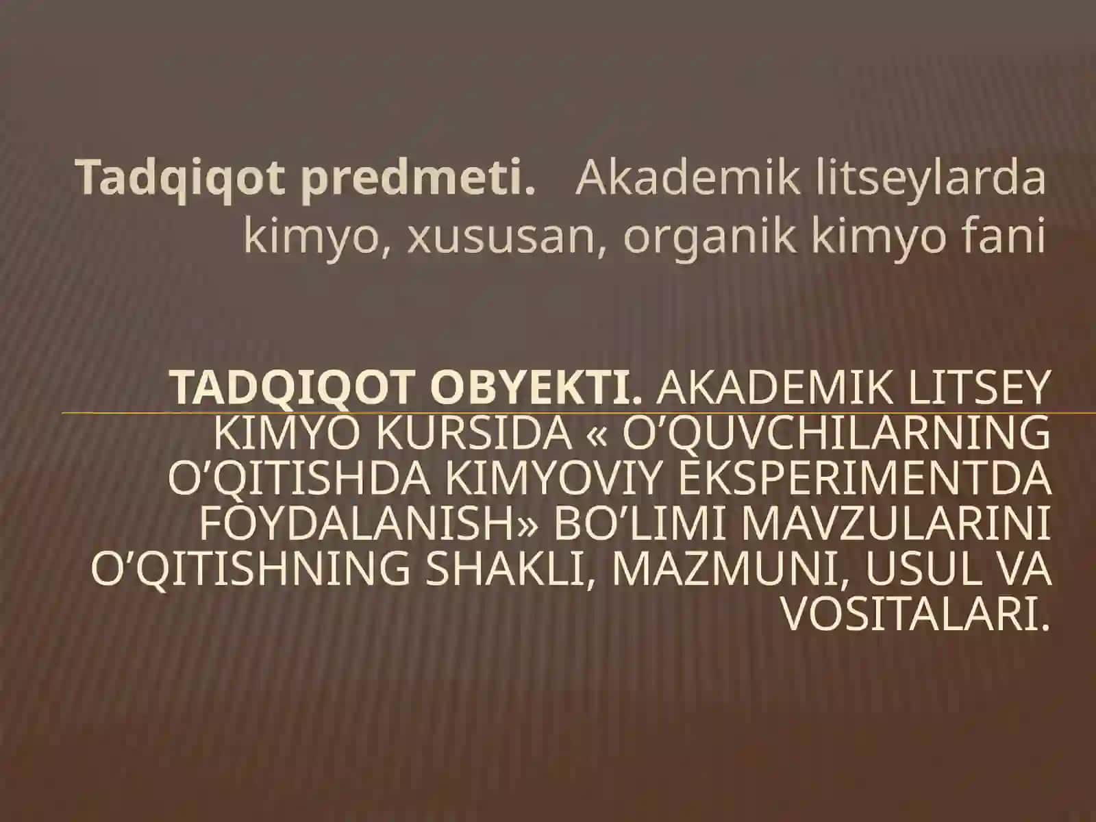 Akademik litseylarda kimyo ekperimentidan foydalanib o'qitish metodikasi 4