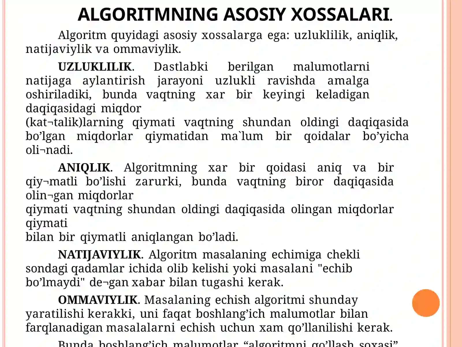 Algoritm haqida tushuncha va uning asosiy xossalari 4
