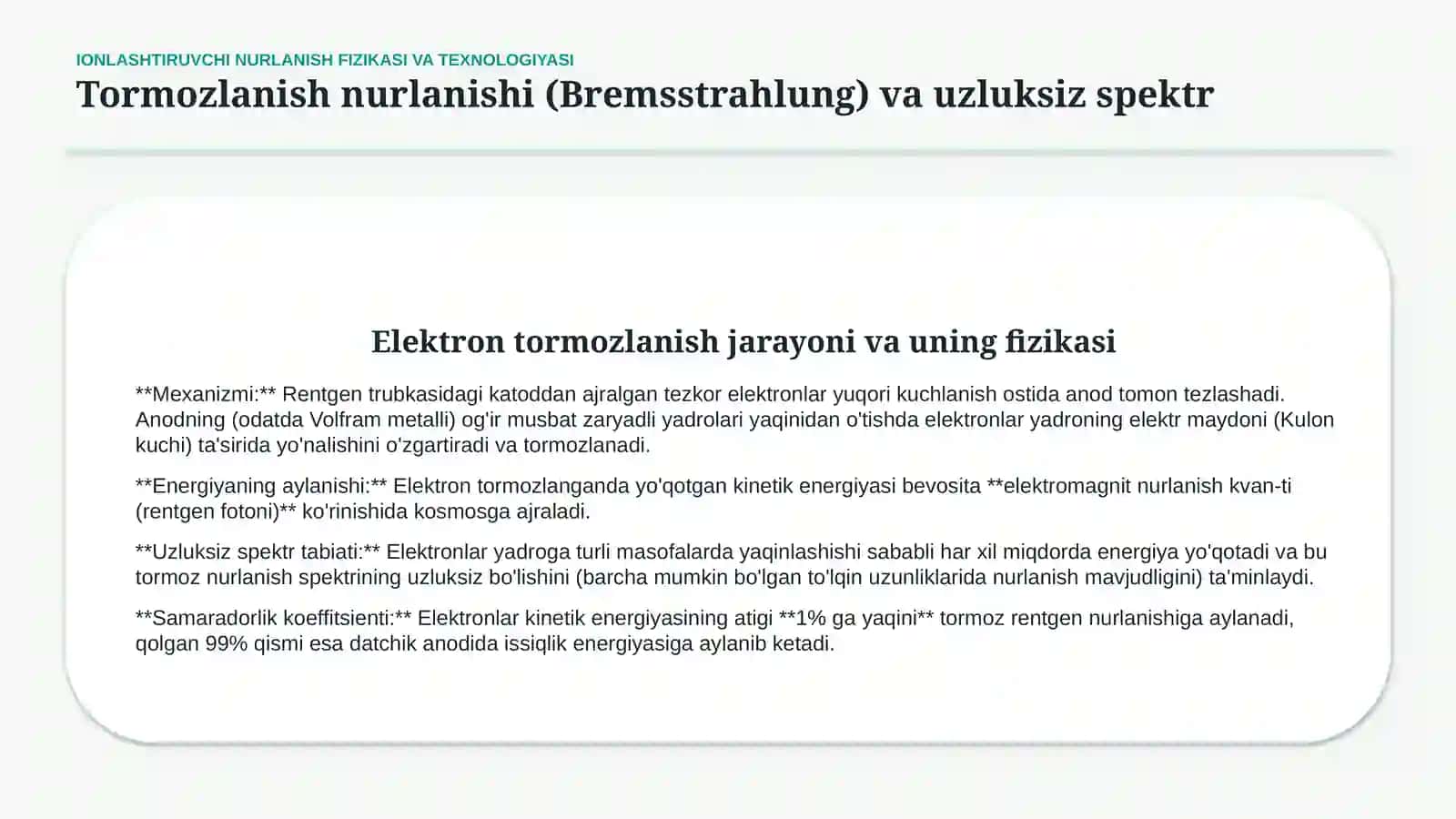 Ionlashtiruvchi nurlanishli nur tekshiruv usullari — fizik va texnologik asoslari 4