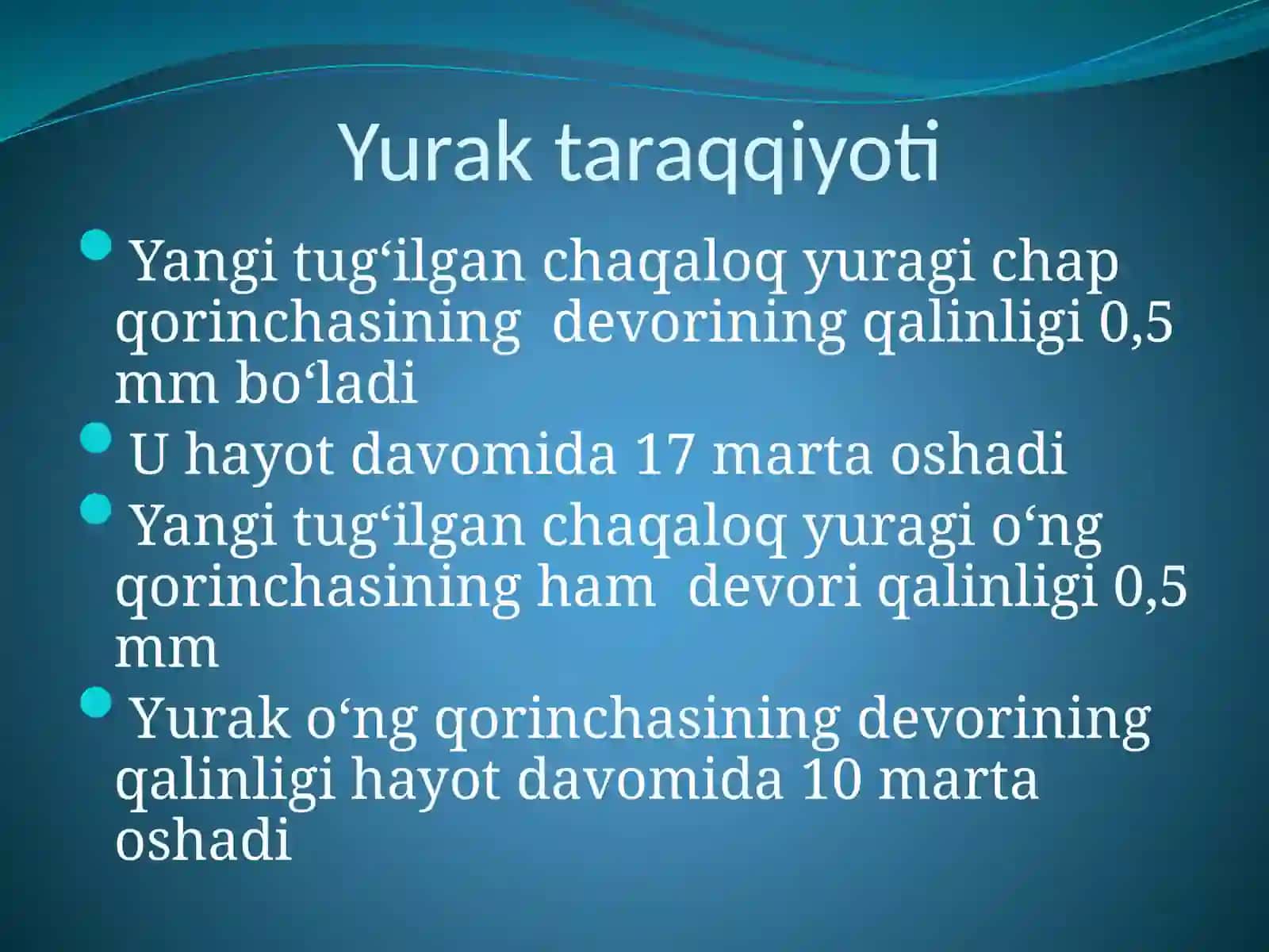 Yurakning anatomo-fiziologik xususiyatlari 4