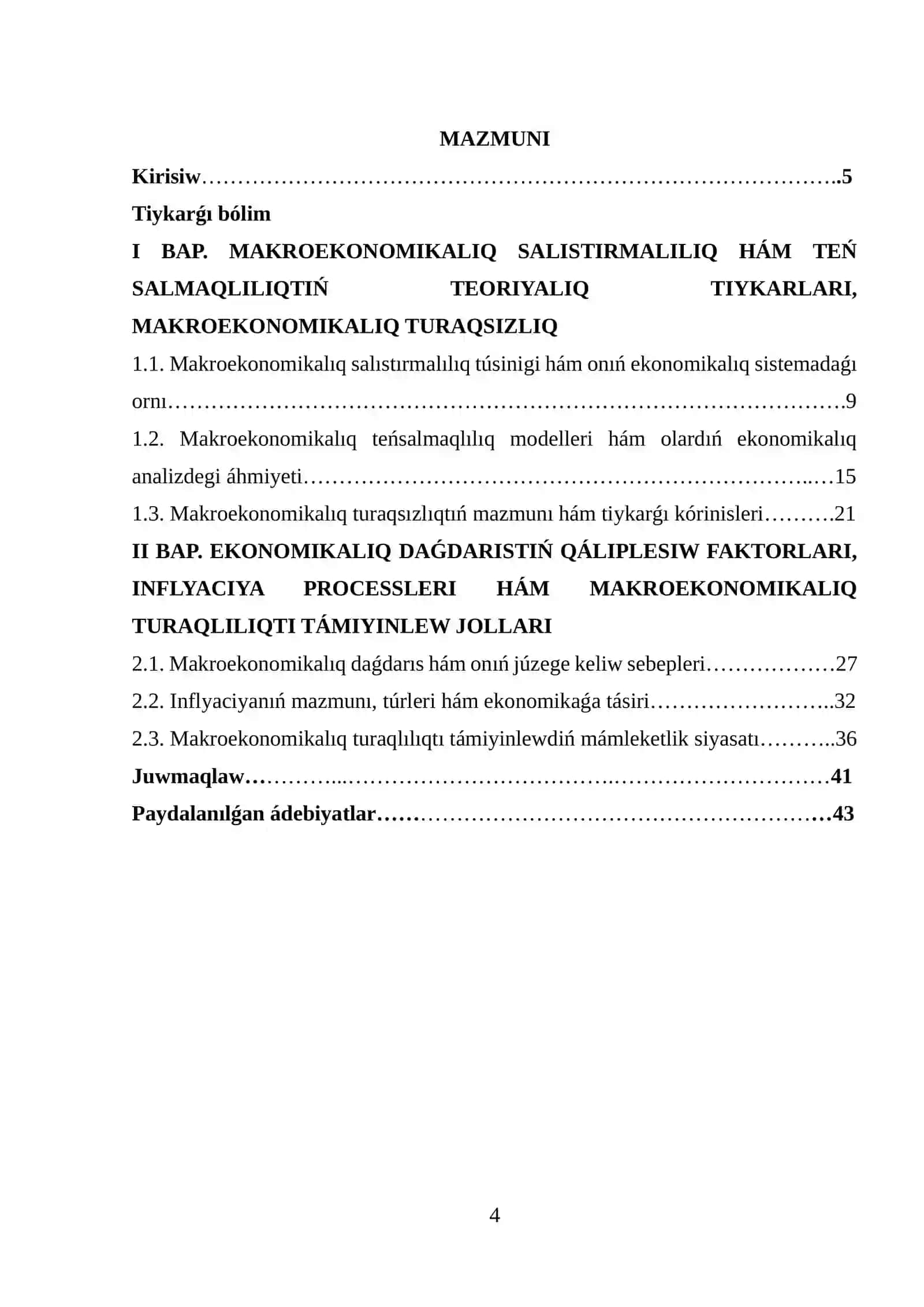 Makroekonomikalıq salıstırmalılıq ham tensalmaqlılıq. Makroekonomikaliq turaqsızlıq daǵdarıs hám inflyatsiya 4