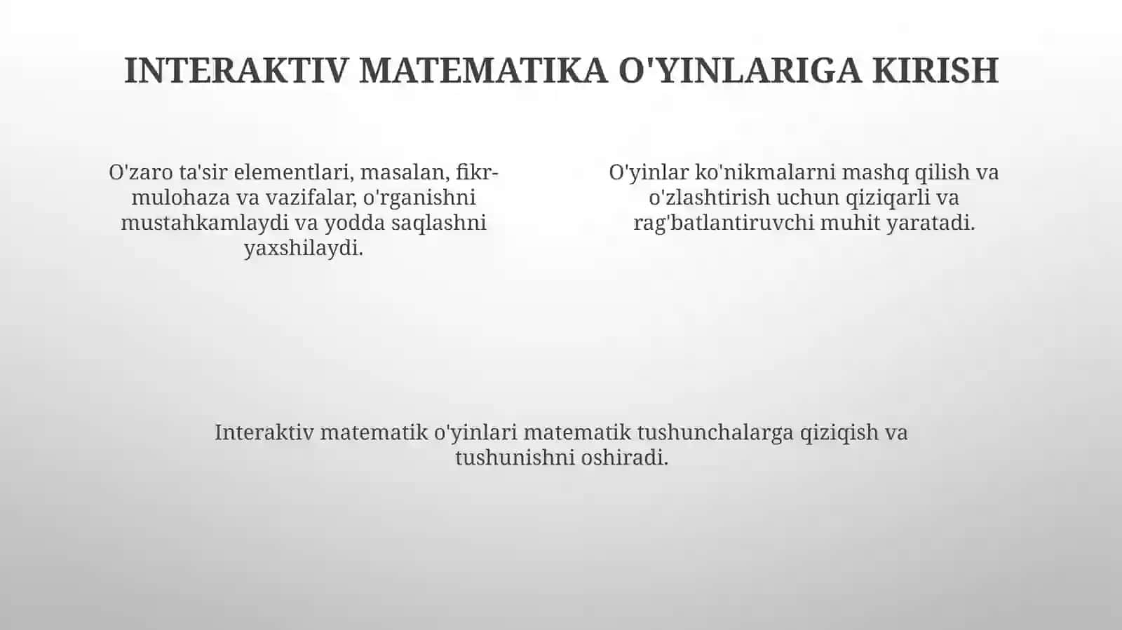 Interaktivoʻyinlardan foydalanish orqali matematik tushunchalarni mustahkamlash 4