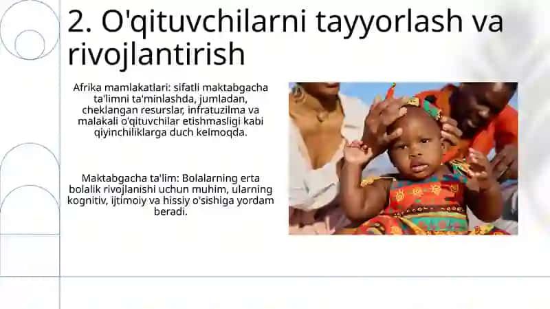 Afrika mamlakatlarida maktabgacha ta'lim tarbiya jarayonlari 4