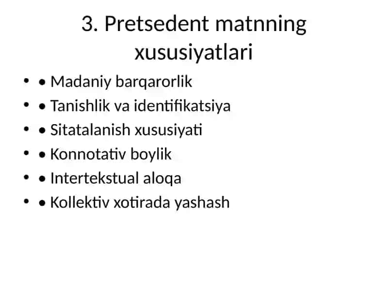 Pretsedent matn tushunchasi va uning xususiyatlari 4