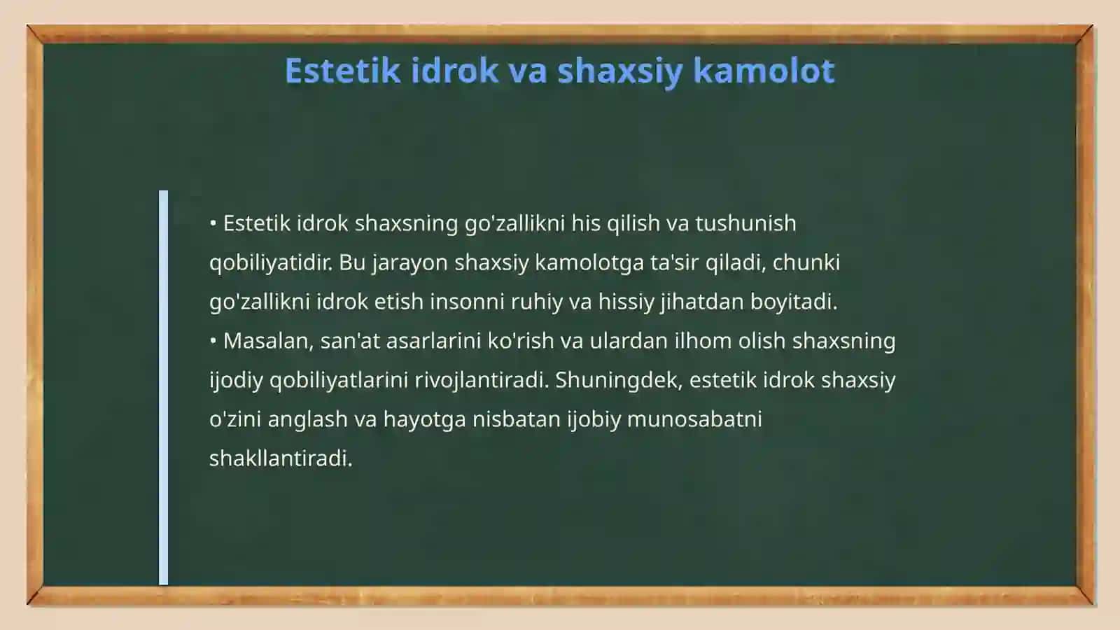 Estetik did va olamni estetik idrok etishning shaxs kamolotiga ta'siri 4