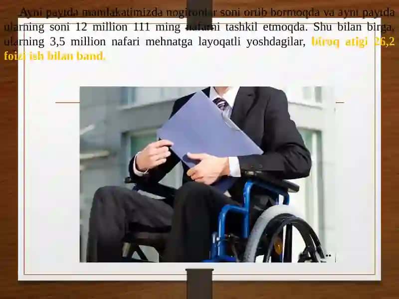 Nogironlarni ish bilan ta'minlashga ko'maklashish 4