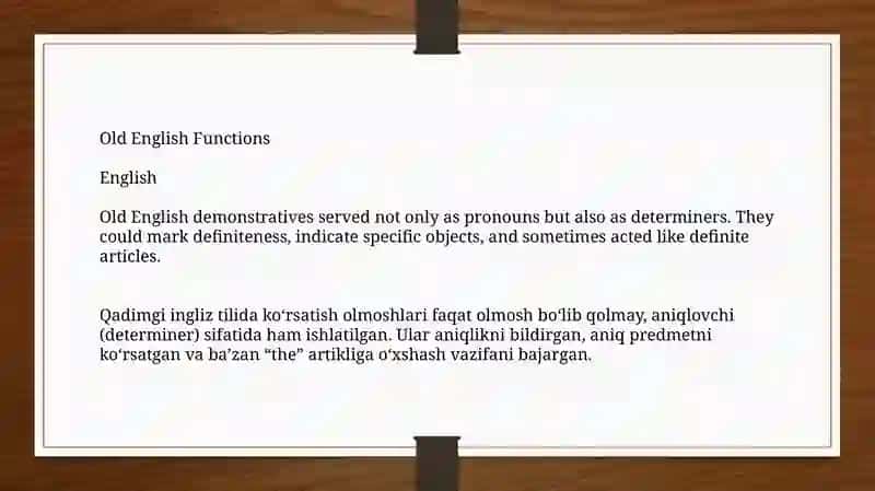 The evolution of word changes in Demonstrative Pronouns. 4
