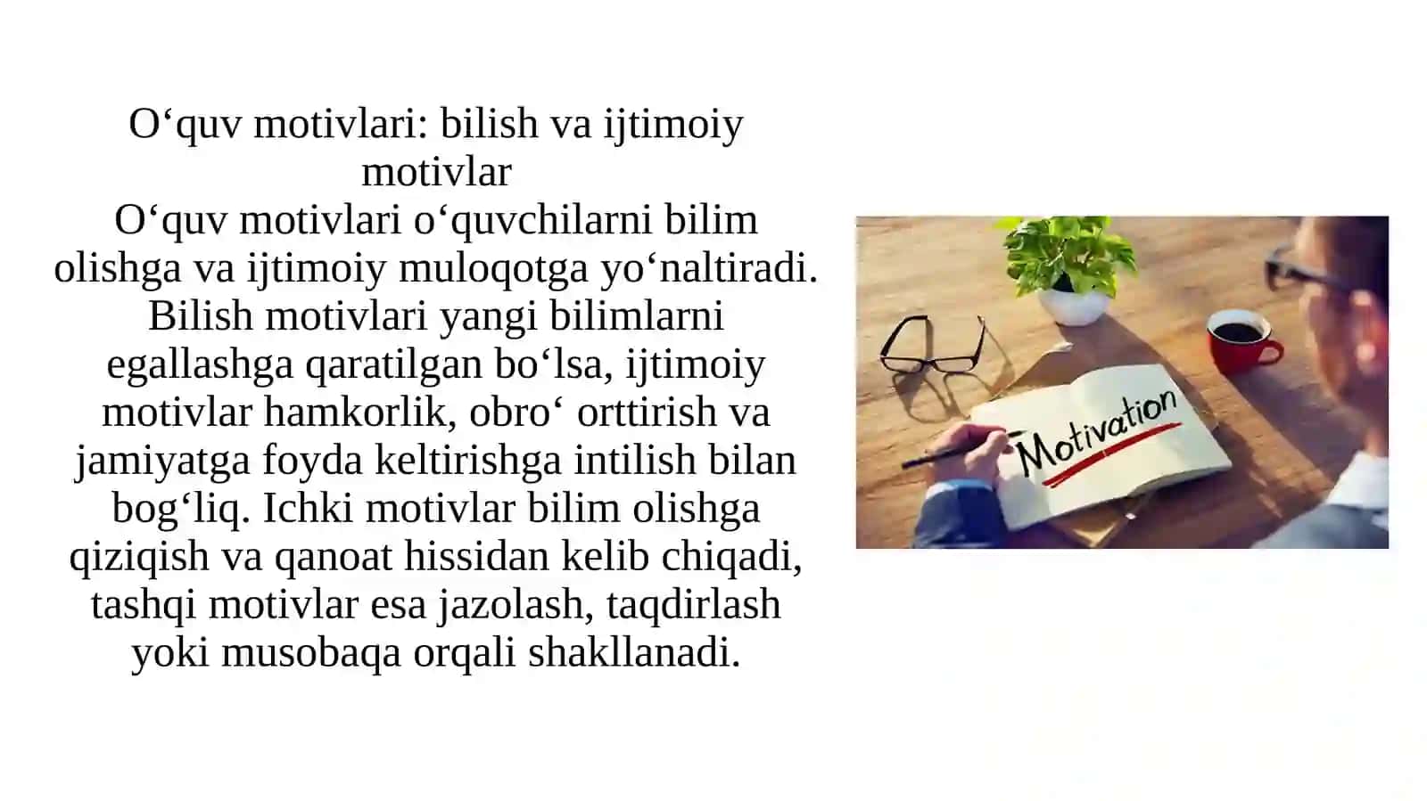 Motiv va Motivatsiyaga doir nazariyalarning tahlili 4