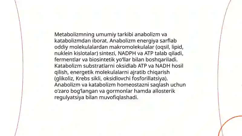 Metabolizm tushunchasi va uning umumiy tarkibi (anabolizm va katabolizm) 4