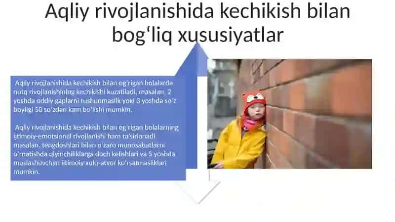 Ruhiy rivojlanishi sustlashgan bolalar rivojlanishining òziga xos xususiyatlari 4