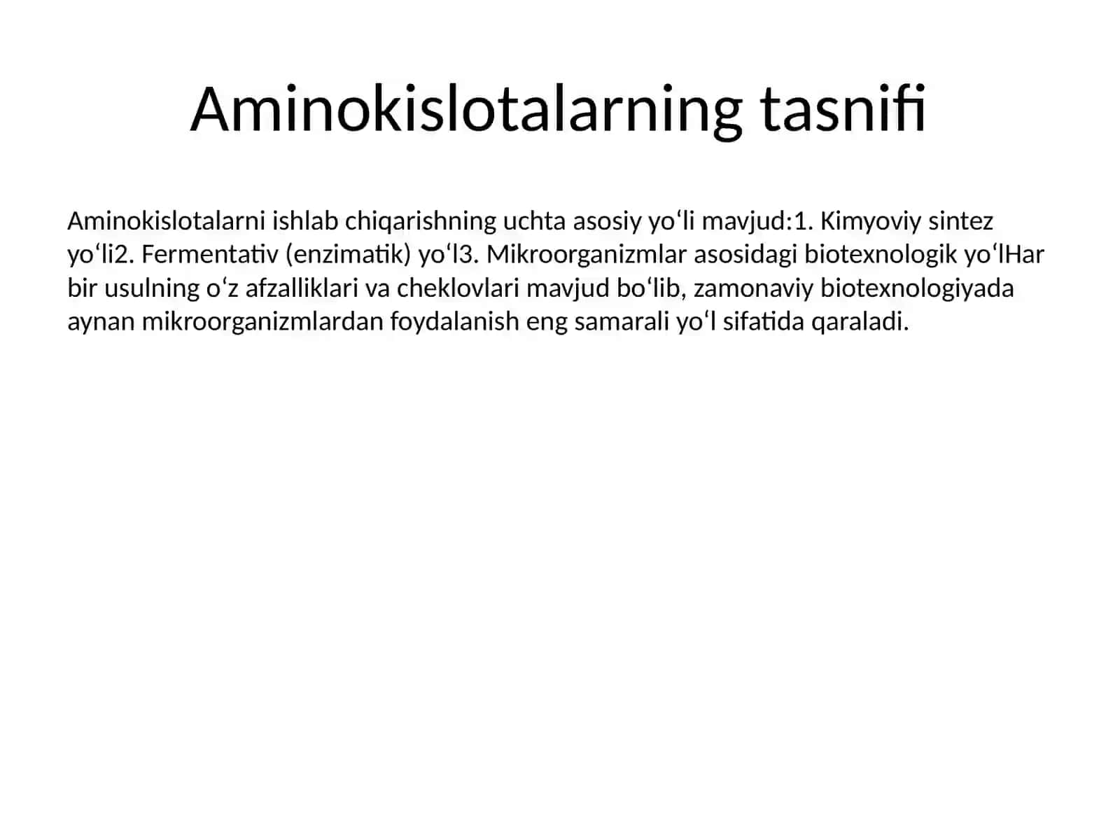 Aminokislotalarni ishlab chiqarish usullari 4