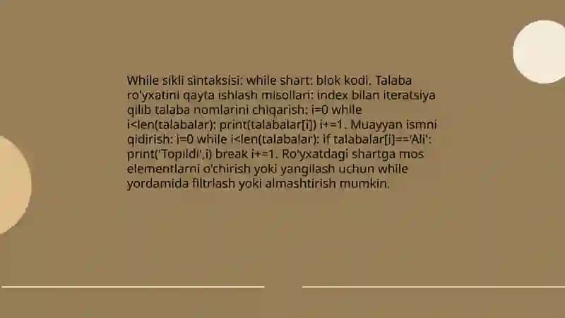 Sikllar (Loops): for va while sikllarining farqi, break, continue va else bloklaridan foydalanish 4