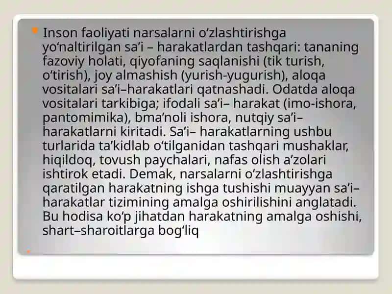 Faoliyatat ning tuzilishi va uning o‘ziga xosligi 4